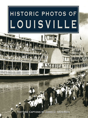 cover image of Historic Photos of Louisville